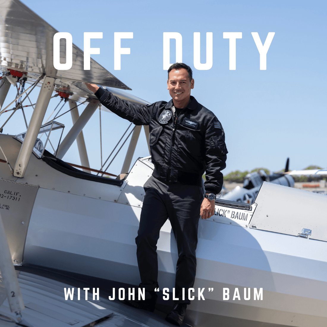 Inside the Flight Jacket with John "Slick" Baum. - Cockpit USA