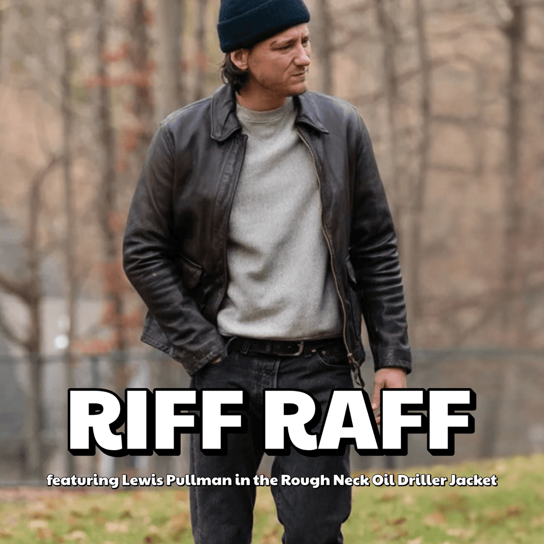 Lewis Pullman wearing Cockpit USA's Rough Neck Oil Driller    - Cockpit USA