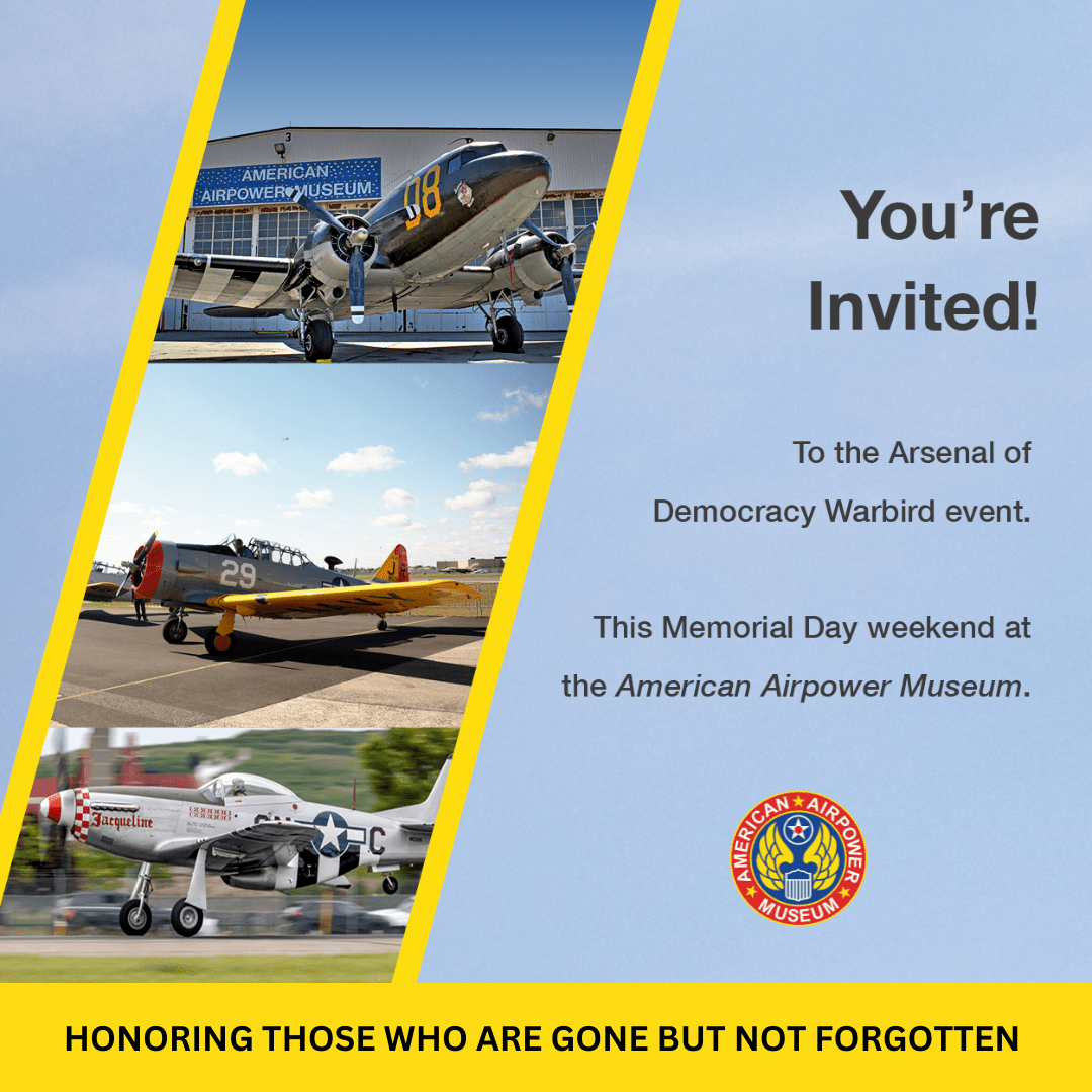 Memorial Day : Arsenal of Democracy Warbird Event - Cockpit USA
