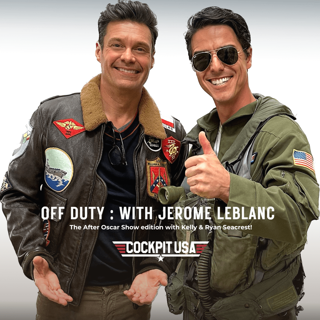 OFF DUTY: Jerome LeBlanc a.k.a California Tom Cruise - Cockpit USA