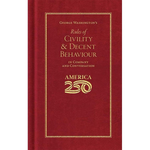 George Washington's Rules of Civility & Decent Behavior Z99G109 - Cockpit USA books
